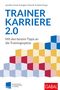 Trainerkarriere 2.0, Buch