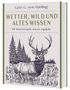 Titel: "WETTER, WILD UND ALTES WISSEN". Untertitel: "Mit Bauernregeln durchs Jagdjahr". Illustration: Hirsch vor Bäumen.