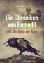 Andreas Thiel: Die Chroniken von Gomodil, Buch