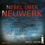 Marc Freund: Insel-Krimi 12 - Nebel über Neuwerk, CD