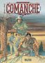 Greg: Comanche Gesamtausgabe. Band 4 (10-12), Buch, Buch