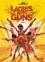 Olivier Bocquet: Ladies with Guns. Band 2, Buch