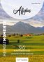 "HEIMATMOMENTE. 50 Mikroabenteuer zum Entdecken und Genießen. Allgäu. Landschaft mit grünen Feldern, Bergen im Hintergrund.", Buch