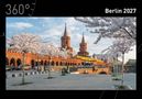 Text: "360°", "Berlin 2027". Bild zeigt blühende Bäume, ein gelber Zug und die Oberbaumbrücke in Berlin.