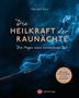 Myriam Veit: Die Heilkraft der Raunächte, Buch, Buch