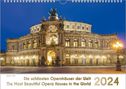 Peter Bach Jr.: Opernhäuser, ein Musik-Kalender 2024, DIN A4, Kalender