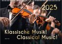 Peter Bach Jr.: Der Kalender für Klassik-Musik-Freunde, ein Musik-Kalender, 2025, DIN A3, Kalender