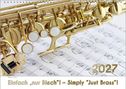 “Einfach ‚nur Blech‘! – Simply ‘Just Brass’! 2027.” Ein glänzendes Blechblasinstrument vor Notenblättern.