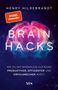 Henry Hildebrandt: Brainhacks, Buch, Buch