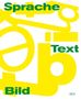 Martin Rudolf Brenninkmeijer: Sprache/Text/Bild, Buch