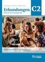 "Erkundungen C2: Integriertes Kurs- und Arbeitsbuch. Menschen unterhalten sich gemütlich mit Kaffee in einem Café.", Buch