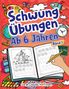 Sarah Claudia Hoffmann: Schwungübungen Ab 6 Jahren, Buch