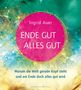 Ingrid Auer: Ende gut - alles gut, Buch