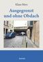 Klaus Merz: Ausgegrenzt und ohne Obdach, Buch