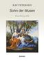 Kay Petersen: Sohn der Musen, Buch