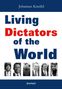 Johannes Kneifel: Living Dictators of the World, Buch, Buch