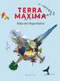 Maria Guntermann: Bildbände/illustrierte Bücher TERRA MAXIMA, Buch