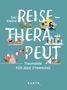 KUNTH Der kleine Reise-Therapeut, Buch