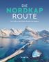 Andrea Lammert: KUNTH Bildband Die Nordkaproute, Buch