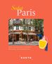 "Salut Paris. Echte Herzensorte zwischen Macarons und Montmartre. KUNTH" – Café an Straßenecke, Parfümflasche-Illustration., Buch