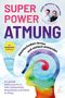 Tobias Knop: Superpower Atmung, Buch