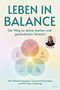 „LEBEN IN BALANCE“, darunter „Der Weg zu deiner besten und gesündesten Version!“, zeigt meditierende Frau., Buch