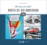 Udo Kandler: Winter bei der Bundesbahn, Buch