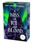 Amy Erin Thyndal: Legends of Askja 1. A Kiss of Ice and Blood, Buch