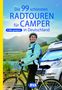 Die 99 schönsten Radtouren für Camper in Deutschland, Buch