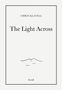 The Light Across, Buch