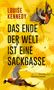 Louise Kennedy: Das Ende der Welt ist eine Sackgasse, Buch