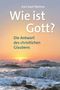 Karl Josef Wallner: Wie ist Gott?, Buch