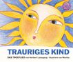 Trauriges Kind (inkl. Noten), 1 Maxi-CD und 1 Buch