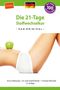 Arno Schikowsky: Die 21-Tage Stoffwechselkur - das Original- (German Edition), Buch