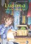 Andrea Lienesch: Lusima erbt ein Geheimnis, Buch