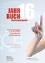 Autorinnen und Autoren: Jahrbuch Medienpädagogik 16: Medienpädagogik in Zeiten einer tiefgreifenden Mediatisierung, Buch