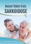 Sigrid Nesterenko: Besser leben trotz Sarkoidose, Buch
