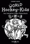 Sabine Hahn: Die WORLD Hockey-Kids, Buch