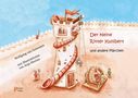 Wolfgang van Gemmern: Der kleine Ritter Kunibert und andere Märchen, Buch