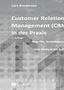 Lars Brodersen: Customer Relationship Management (CRM) in der Praxis, Buch