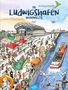 : In Ludwigshafen wimmelts, Buch