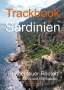 Matthias Göttenauer: Trackbook Sardinien 4. Auflage, Buch