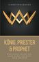 Simon Thielemann: König, Priester & Prophet, Buch
