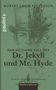 Text: "ROBERT LOUIS STEVENSON", "Der seltsame Fall des Dr. Jekyll und Mr. Hyde", "Moderne, vollständige Neuübersetzung". Illustration: Halbiertes Gesicht, links elegant, rechts chaotisch., Buch