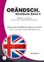 Miranda Jehle: Orändsch Workbook Band 4 Adjektive Adverbien some any Gleichklingende Wörter, Buch