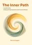 "The Inner Path: Leadership. A Dialog with Hypnosystemics and A Course in Miracles" von Bettina Ruggeri. Spiralillustration., Buch