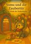 Manuel Bechtold: Yomu und die Zaubertür - Die Schule der Denkerkinder, Buch