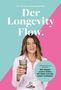 Kirsten Deutschländer: Der Longevity Flow., Buch
