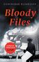 "Dominique Elsaesser, Bloody Files, Inspektor Vermeylens 2. Fall, umland verlag." Mann im Anzug vor einem Gebäude, fliegende Blätter., Buch