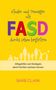 "FASD – Kinder und Teenager durchs Leben begleiten. Alltagshilfen und Strategien, damit Familien wachsen können. Barb Clark" steht auf gelbem Hintergrund mit Silhouetten von Menschen.